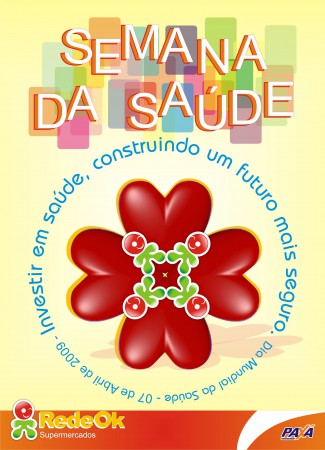 Cartaz - Dia Mundial da Saúde - RedeOk Supermercados